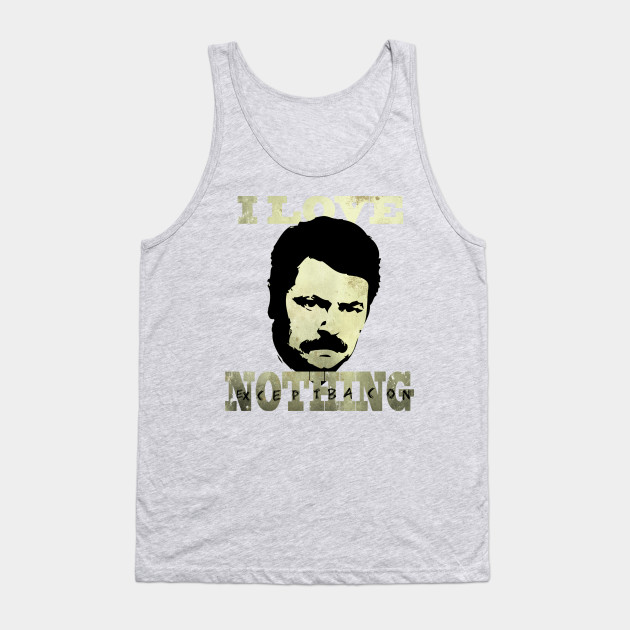 I Love Nothing